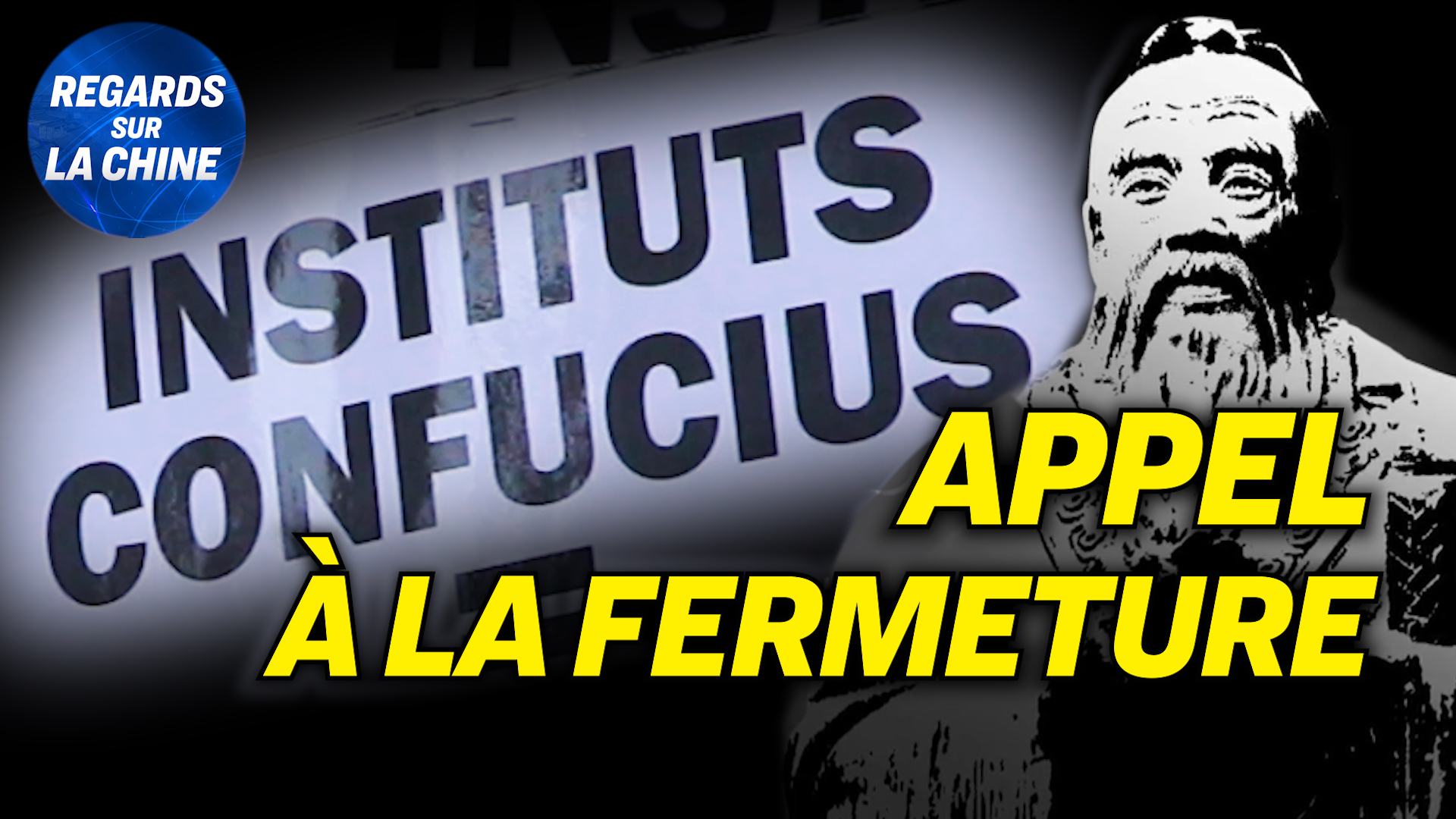 Focus sur la Chine (27 octobre) – Institut Confucius: l’influence de Pékin en France et dans le monde