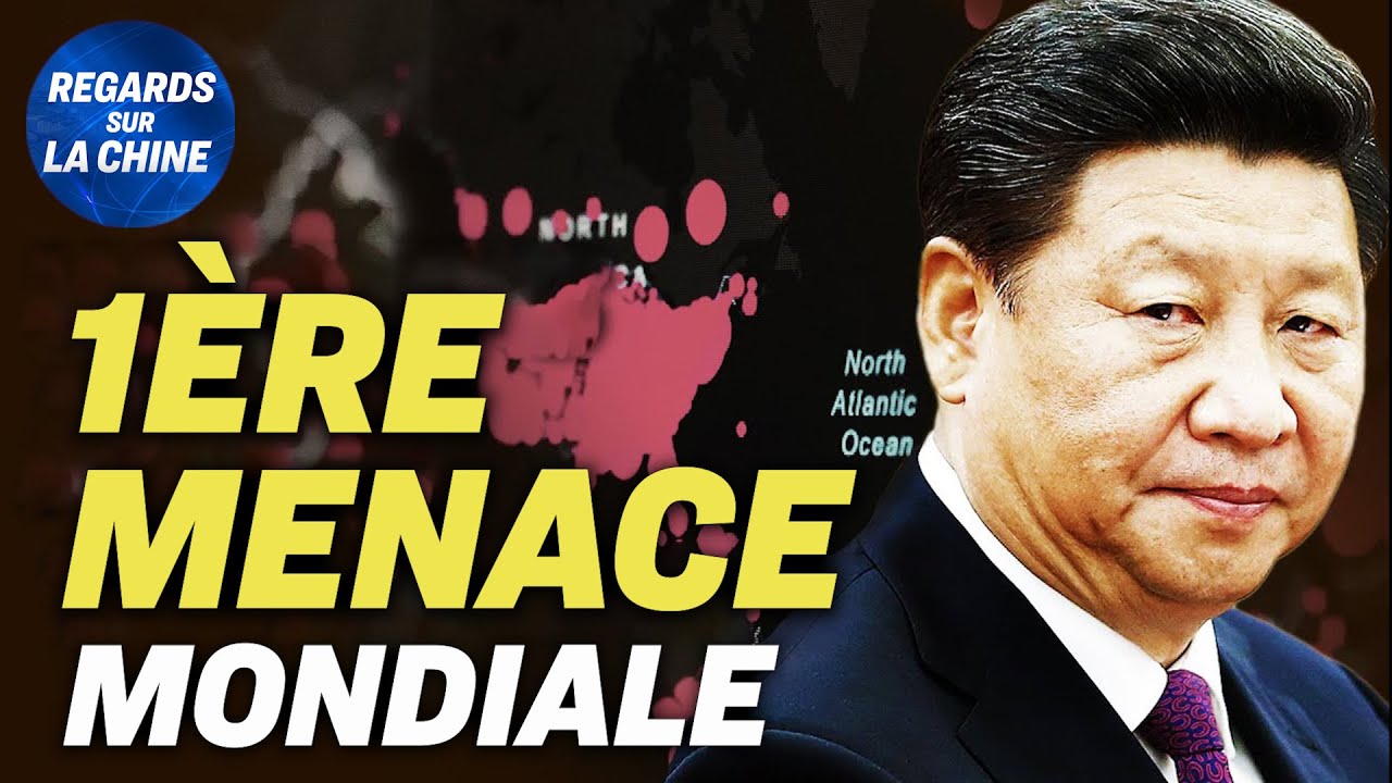 Focus sur la Chine – La Chine: 1ère menace mondiale ?