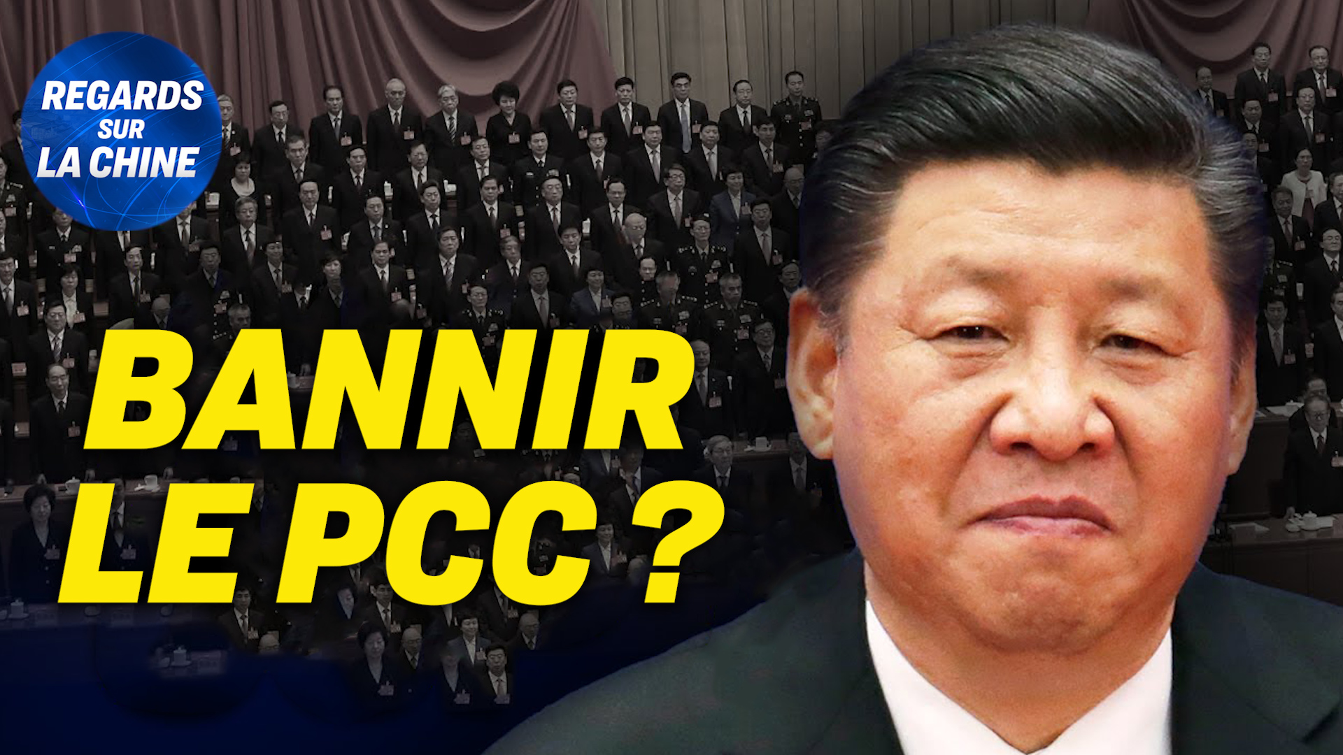 Focus sur la Chine – Un projet de loi contre les membres du PCC