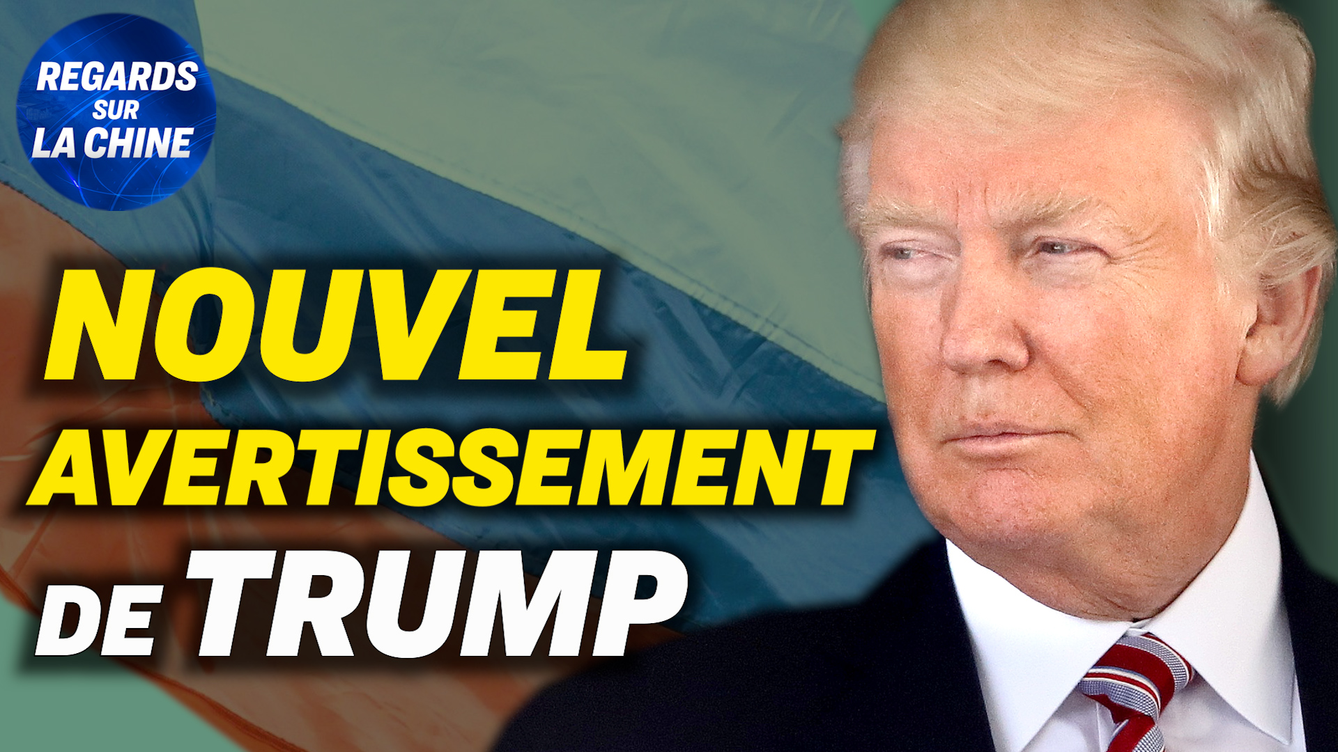 Focus sur la Chine – Trump : ne poussez pas la Russie dans les mains de Pékin