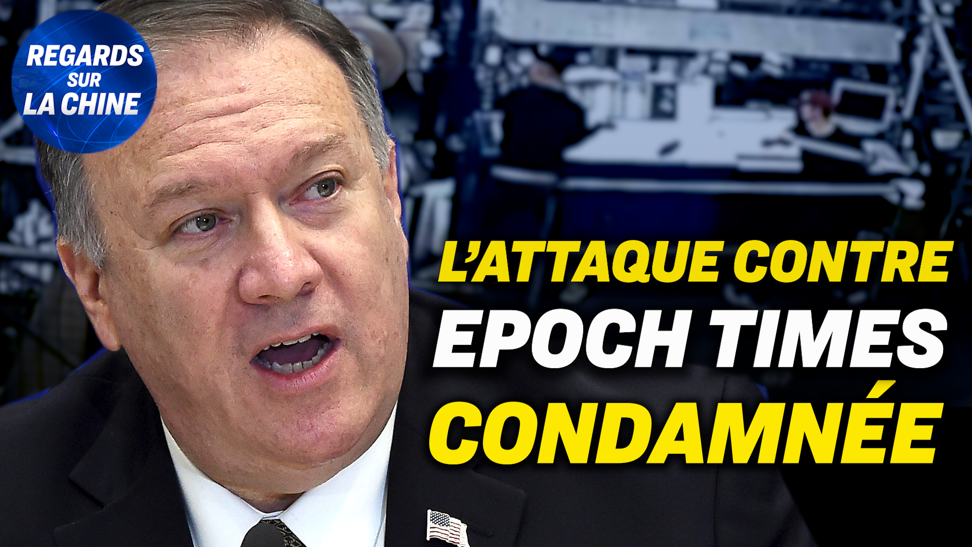 Focus sur la Chine – L&rsquo;attaque contre Epoch Times condamnée