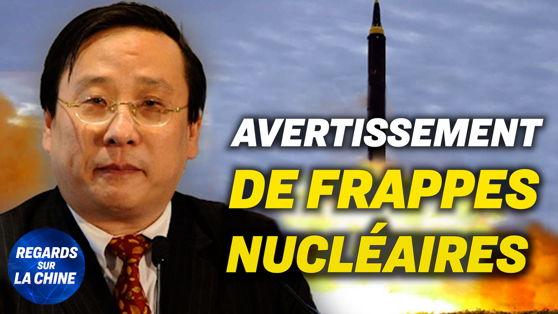 Focus sur la Chine – Frappes nucléaires : un expert chinois met en garde l&rsquo;Australie