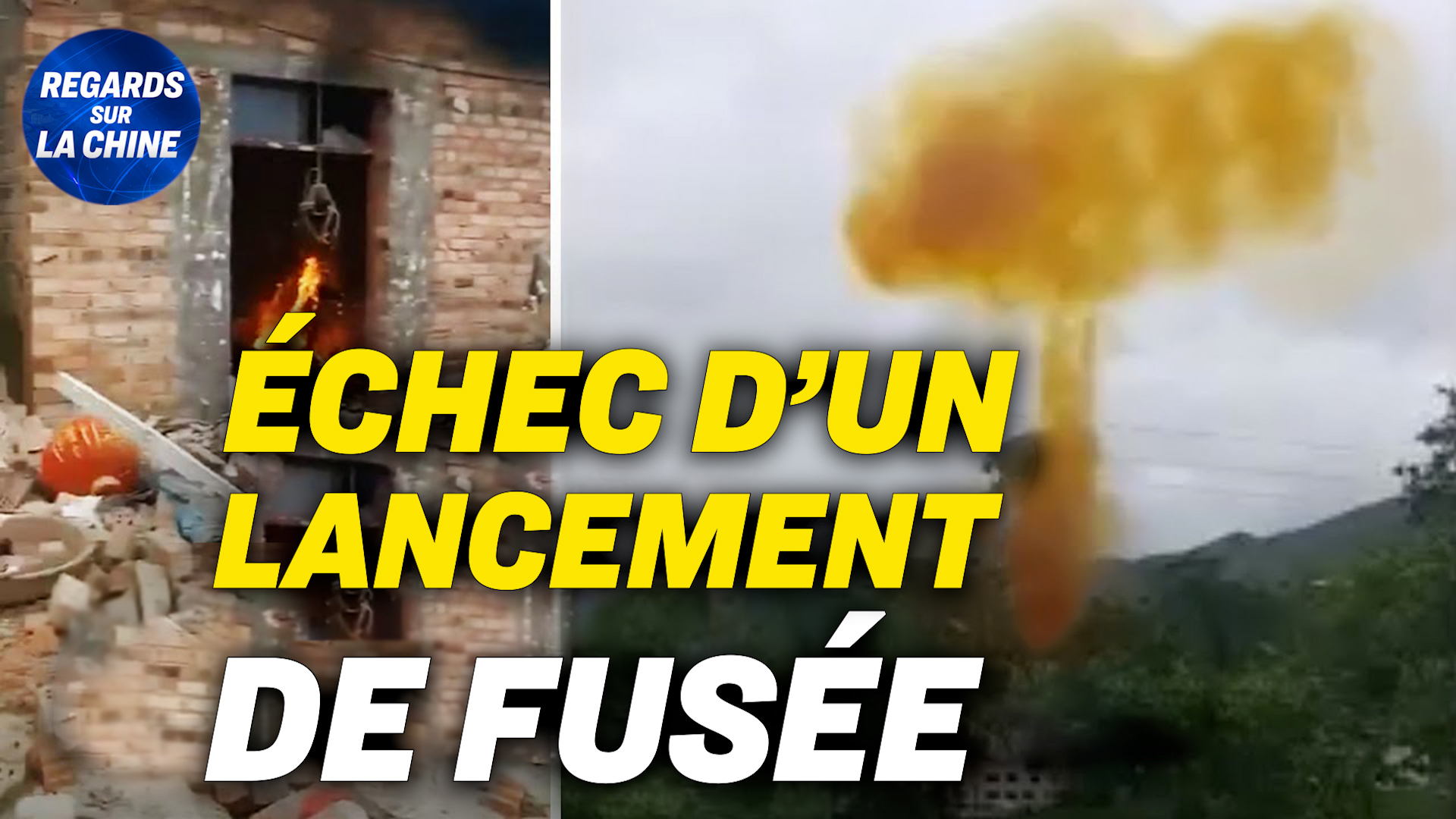 Focus sur la Chine – Des débris de fusée retombent en Chine après un lancement