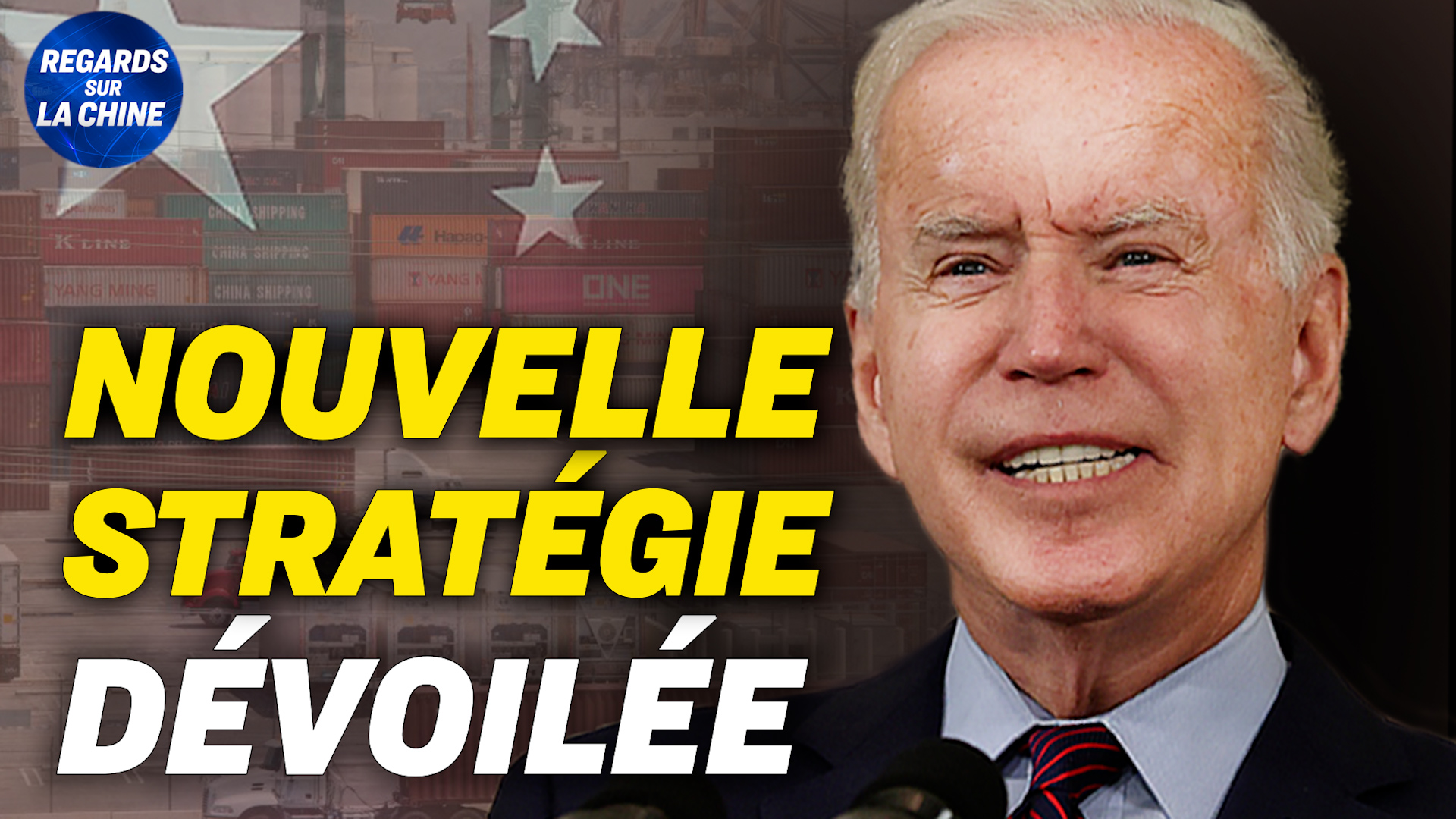 Focus sur la Chine – La politique commerciale de Biden pour la Chine fait écho à celle de Trump