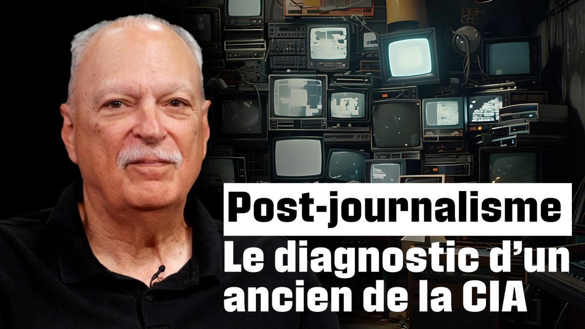 La guerre informationnelle au XXIe siècle décryptée par un ex-analyste des médias à la CIA